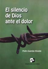 SILENCIO DE DIOS ANTE EL DOLOR
