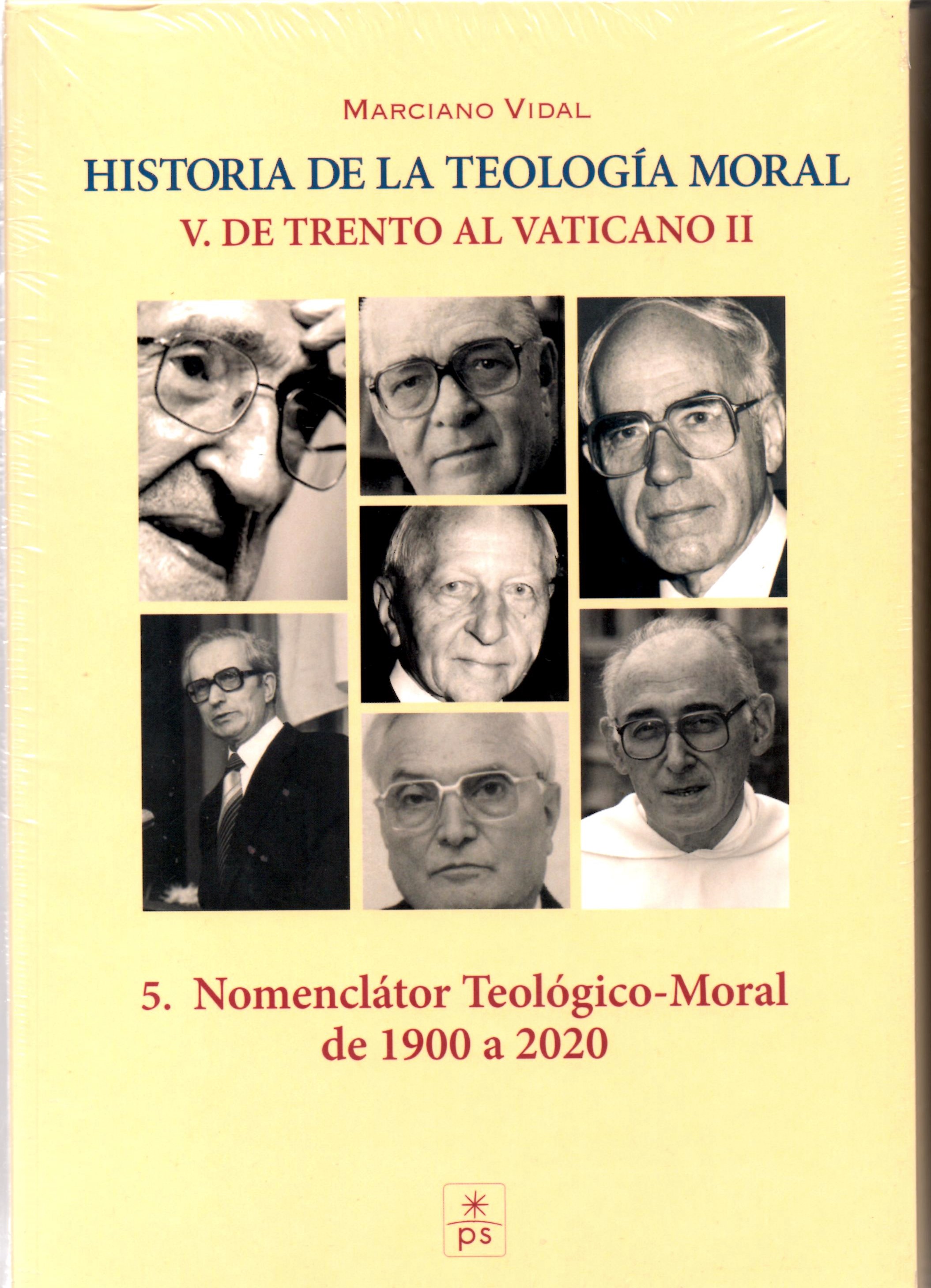 HISTORIA DE LA TEOLOGIA MORAL 5 (5). DE TRENTO AL VATICANO II (2 VOLUMENES)  NOMENCLATOR TEOLOGICO-MORAL DE 1900 A 2020.1708882687