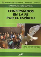CONFIRMADOS EN LA FE POR EL ESPIRITU. ALUMNO940887253