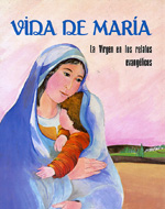 VIDA DE MARIA. LA VIRGEN EN LOS RELATOS EVANGELICOS1810817678