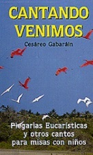 CANTANDO VENIMOS