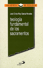 TEOLOGIA FUNDAMENTAL DE LOS SACRAMENTOS1708882687