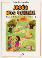 JESUS NOS QUIERE-1 GUIA DEL CATEQUISTA