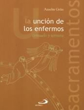 UNCION DE LOS ENFERMOS. CONSUELO Y TERNURA940887253