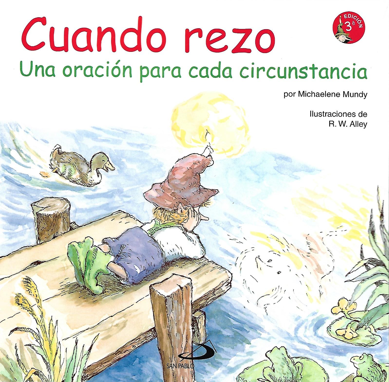 CUANDO REZO. UNA ORACION PARA CADA CIRCUNSTANCIA1810817678
