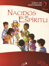 NACIDOS DEL ESPIRITU 2. LIBRO DE ACTIVIDADES