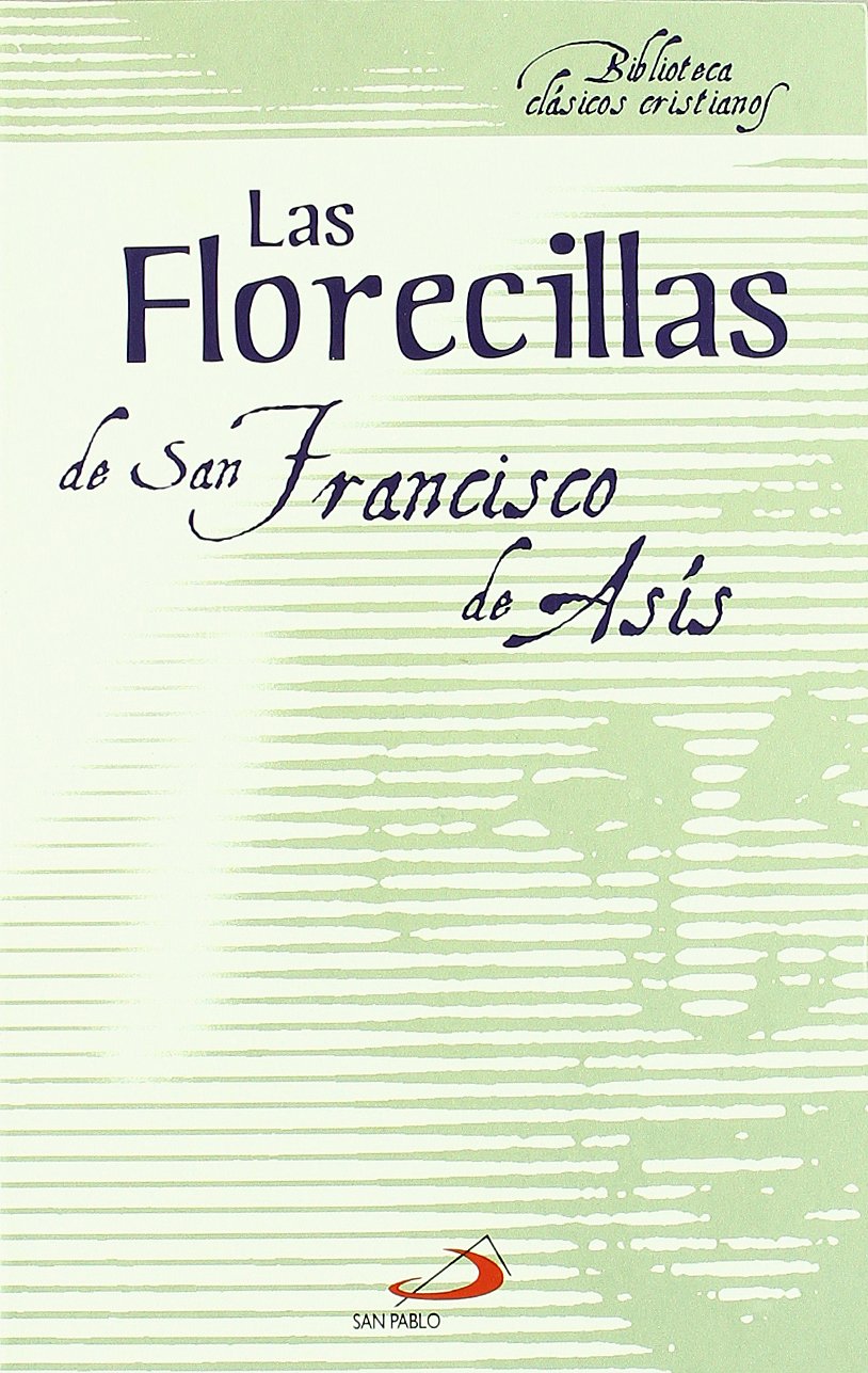 FLORECILLAS DE SAN FRANCISCO DE ASIS