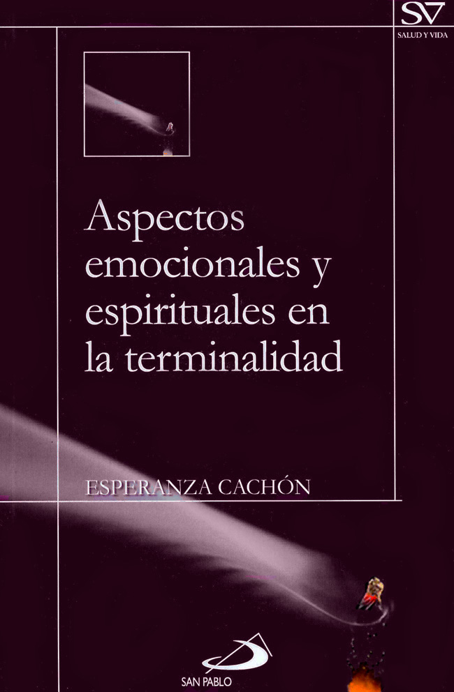 ASPECTOS EMOCIONALES Y ESPIRITUALES EN LA TERMINALIDAD2138376746