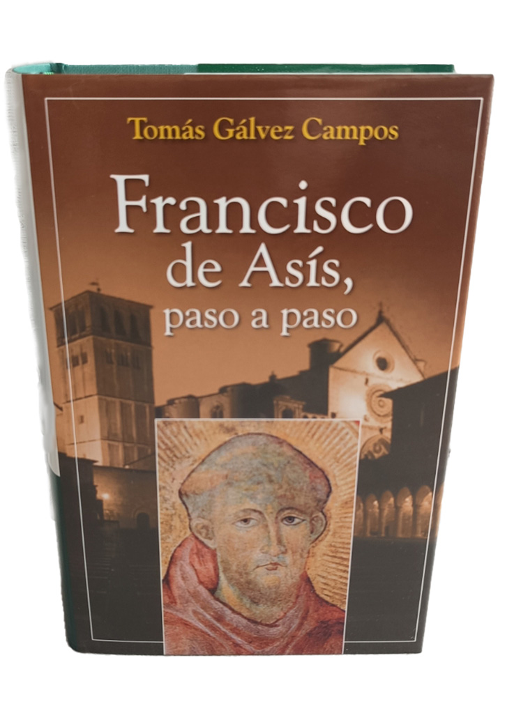 FRANCISCO DE ASIS, PASO A PASO