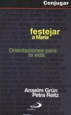 FESTEJAR A MARIA. ORIENTACIONES PARA LA VIDA1167611169