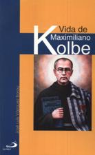 VIDA DE MAXIMILIANO KOLBE1701791754