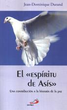 EL ESPIRITU DE ASIS. UNA CONTRIBUCION A LA HISTORIA DE LA PAZ