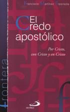 CREDO APOSTOLICO. POR CRISTO, CON CRISTO Y EN CRISTO812070705