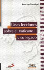 UNAS LECCIONES SOBRE EL VATICANO II Y SU LEGADO