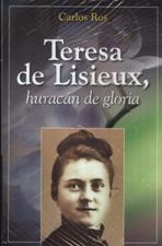 TERESA DE LISIEUX, HURACAN DE GLORIA
