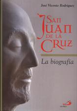 SAN JUAN DE LA CRUZ. LA BIOGRAFIA
