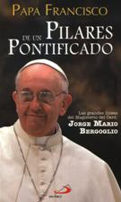 PILARES DE UN PONTIFICADO