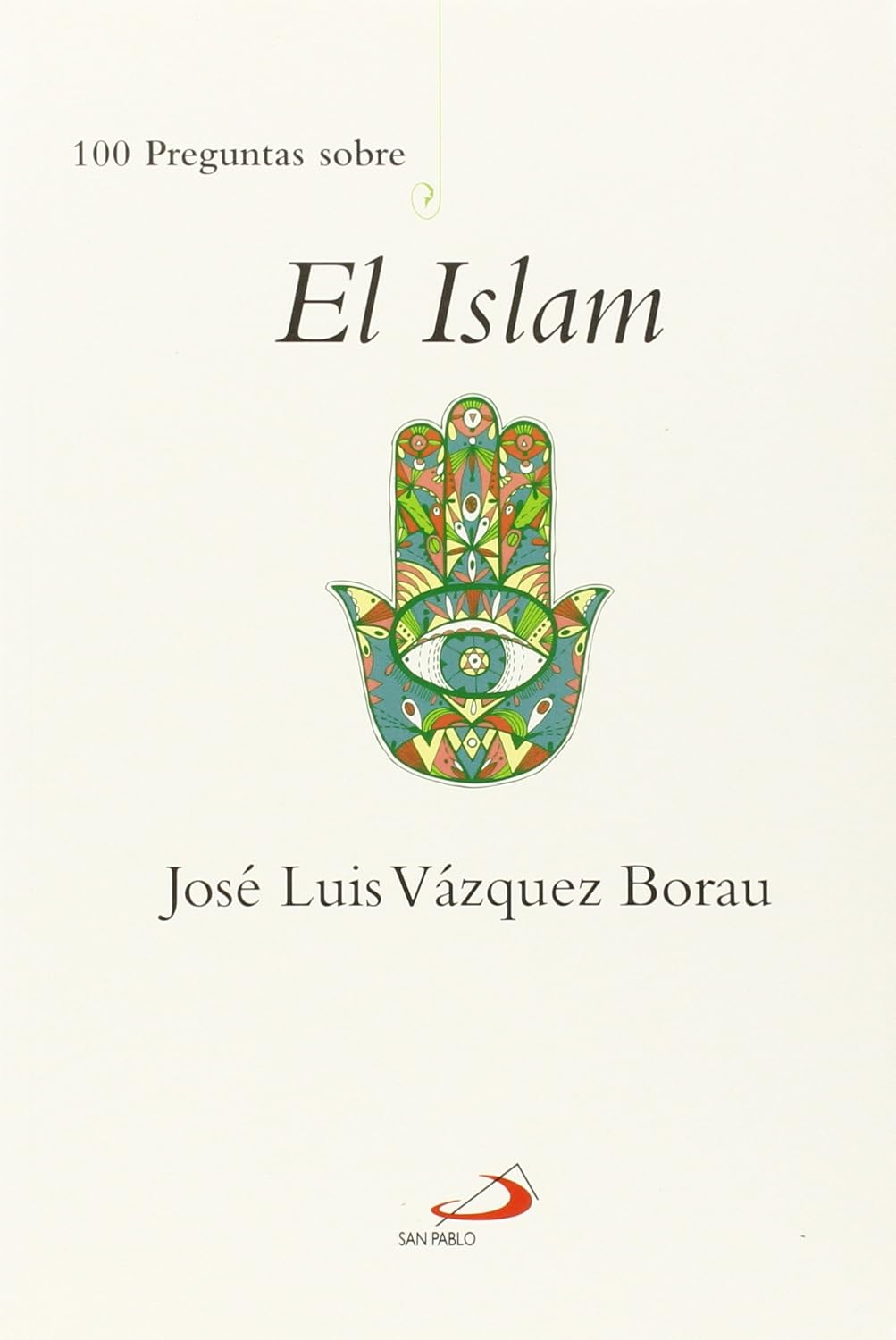 C-100 PREGUNTAS SOBRE EL ISLAM169513287