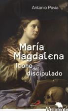 MARIA MAGDALENA. ICONO DEL DISCIPULADO1708882687