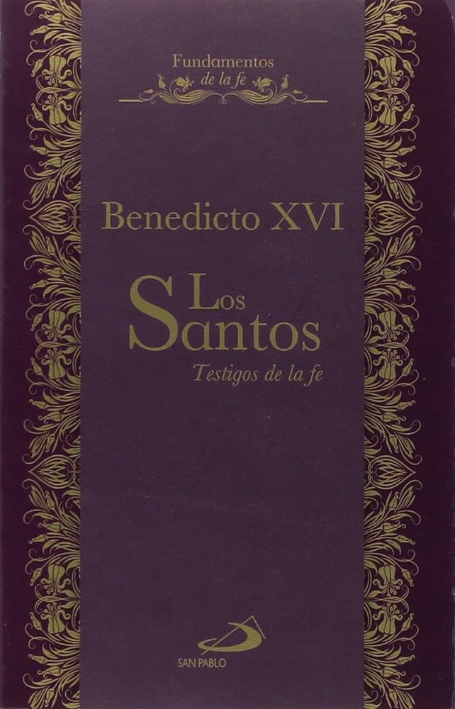LOS SANTOS. TESTIGOS DE LA FE1877955947