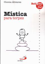 MISTICA PARA TORPES