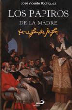 PAPIROS DE LA MADRE TERESA DE JESUS. LA CONVERSABLE1245282234