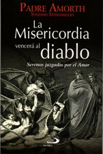 LA MISERICORDIA VENCERA AL DIABLO. SEREMOS JUZGADOS POR EL AMOR290336708