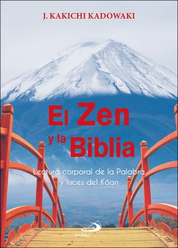 EL ZEN Y LA BIBLIA. LECTURA CORPORAL DE LA PALABRA Y LUCES DEL KOAN1582849471