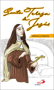 SANTA TERESA DE JESUS MISTICA Y MAESTRA1245282234