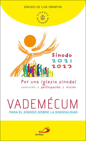VADEMECUM. POR UNA IGLESIA SINODAL. COMUNION, PARTICIPACION, MISION.
