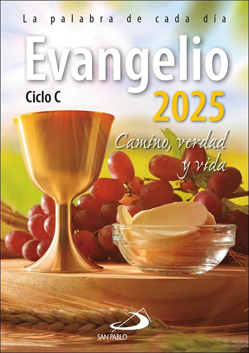 EVANGELIO 2025. CAMINO VERDAD Y VIDA