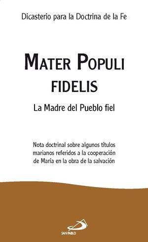 MATER POPULI FIDELIS. LA MADRE DEL PUEBLO FIEL