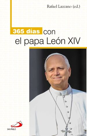 T-365 DIAS CON EL PAPA LEON XIV