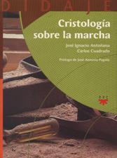 CRISTOLOGIA SOBRE LA MARCHA1888685243