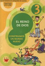 REINO DE DIOS. CONSTRUIMOS UN MUNDO NUEVO