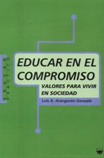 EDUCAR EN EL COMPROMISO. VALORES PARA VIVIR EN SOCIEDAD1899415661