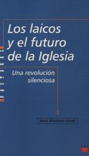 LAICOS Y EL FUTURO DE LA IGLESIA940887253