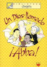 UN DIOS LLAMADO ABBA!