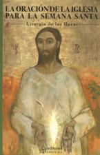 ORACION DE LA IGLESIA PARA LA SEMANA SANTA940887253