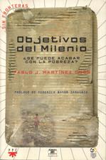 OBJETIVOS DEL MILENIO. SE PUEDE ACABAR CON LA POBREZA?