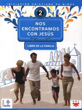 NOS ENCONTRAMOS CON JESUS 2. LIBRO DE LA FAMILIA