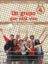 UN GRUPO QUE ESTA VIVO. GUIA DEL CATEQUISTA1708882687