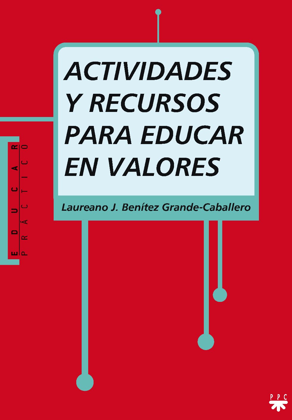 ACTIVIDADES Y RECURSOS PARA EDUCAR EN VALORES2113802612