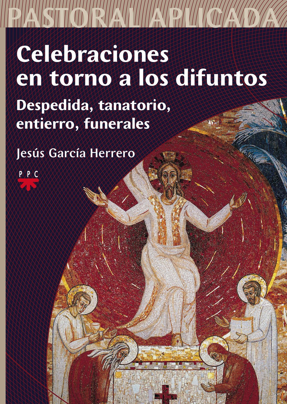 CELEBRACIONES EN TORNO A LOS DIFUNTOS. DESPEDIDA, TANATORIO, ENTIERRO, FUNE280064888