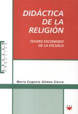 DIDACTICA DE LA RELIGION. TESORO ESCONDIDO DE LA ESCUELA697014109