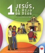 JESUS, EL HIJO DE DIOS 1. CUADERNO COMPLEMENTARIO133005842