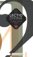 LECTIO DIVINA 3. CUARESMA-SEMANA SANTA PARA TODOS LOS DIAS DEL AÑO