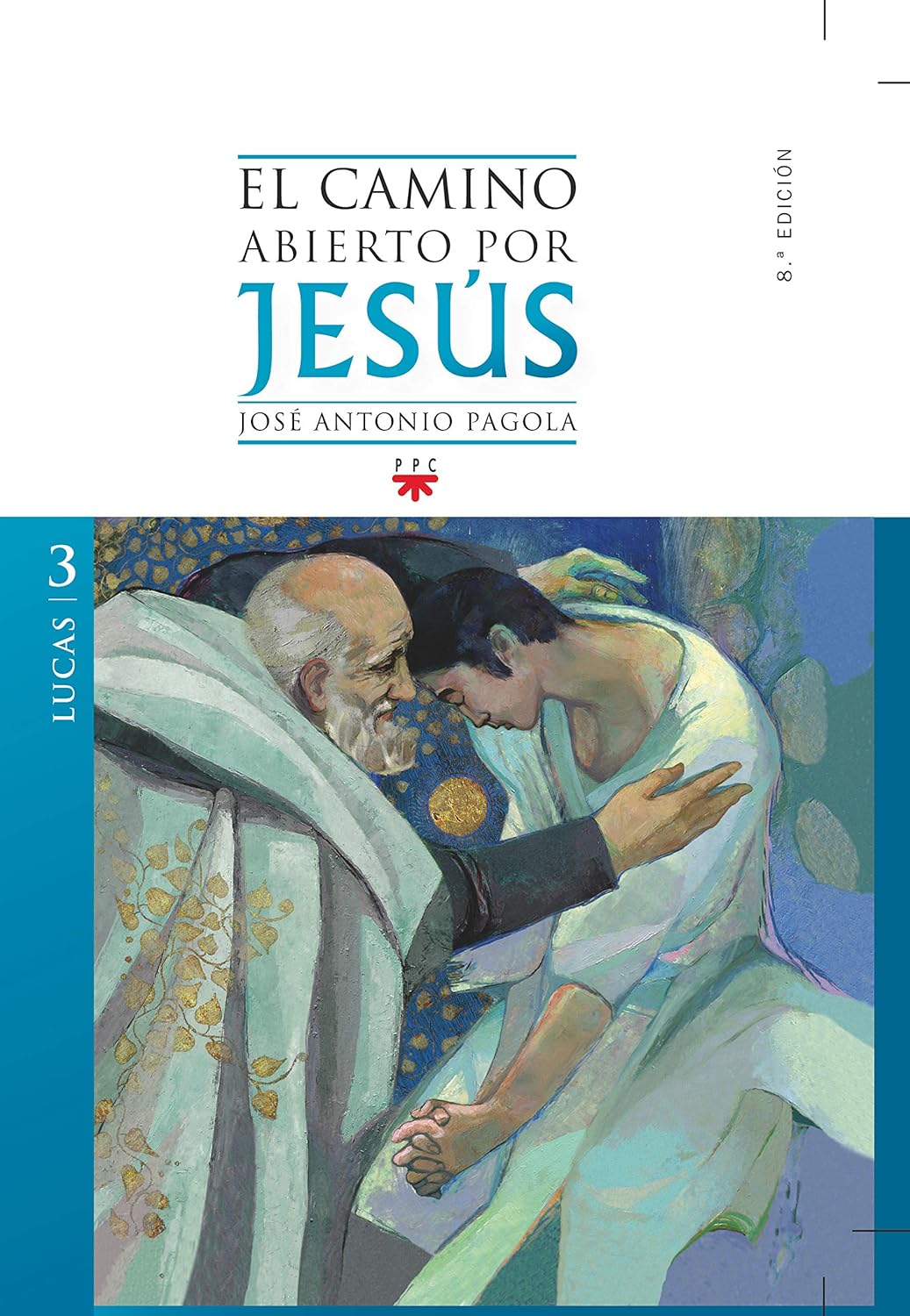 CAMINO ABIERTO POR JESUS 3. LUCAS1708882687