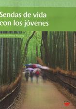 SENDAS DE VIDA CON LOS JOVENES
