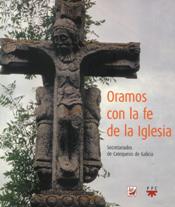 ORAMOS CON LA FE DE LA IGLESIA